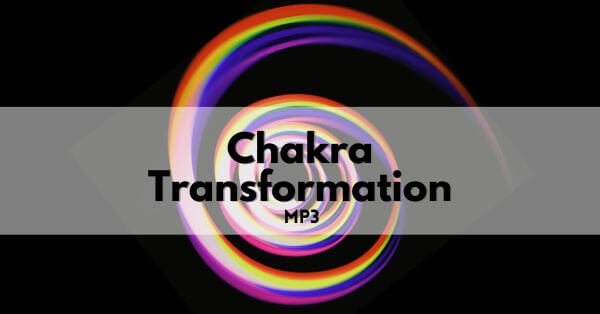 Chakra Transformation 1_600x314 Meditation zum Chakra-Clearing - Chakrenreinigung - Öffnen Anheben der Chakras cvon Cornelia Helga Schulze